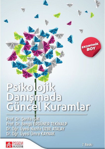 Psikolojik Danışmada Güncel Kuramlar-(Ekonomik Boy)