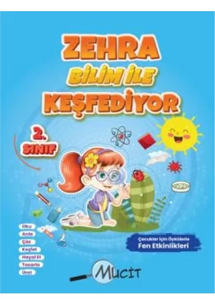 2.sınıf Zehra Bilim ile Keşfediyor