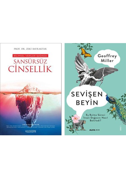 Bilimsel Veriler Işığında Sansürsüz Cinsellik - Sevişen Beyin (2 Kitap Set)