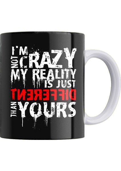 My Reality Çift Taraflı Baskılı Porselen Kupa