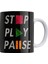Stop Play Pause Çift Taraflı Baskılı Porselen Kupa 1