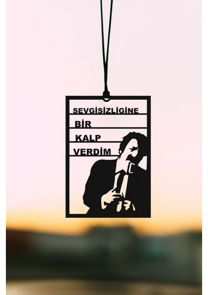 Metal Araba Süsü Müslüm Sevgisizliğine Bir Kalp Verdim Dikiz Aynası Süsü Hediyelik fiyatları