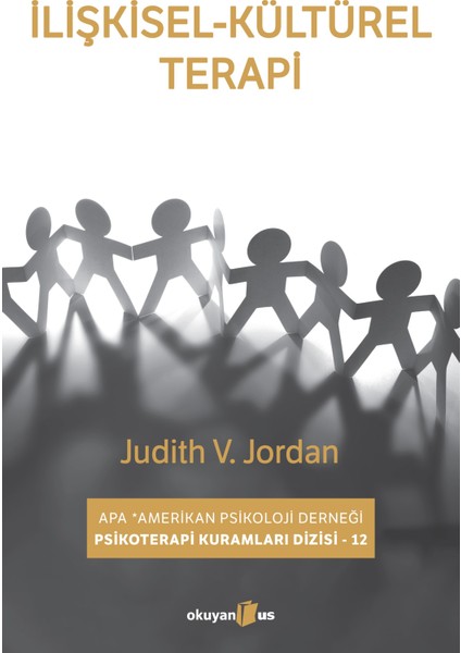 İlişkisel - Kültürel Terapi - Judith V. Jordan