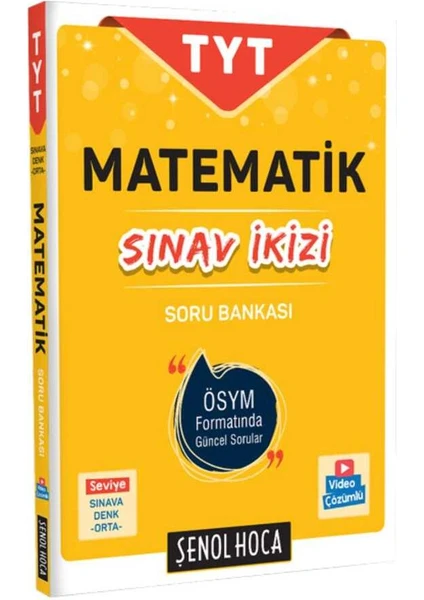 Şenol Hoca Yayınları TYT Sınav İkizi Matematik Soru Bankası