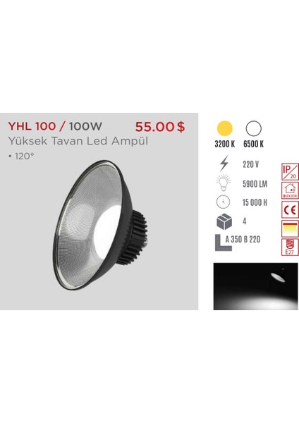 Yüksek Tavan LED Ampul Beyaz 100W E27 YHL-100