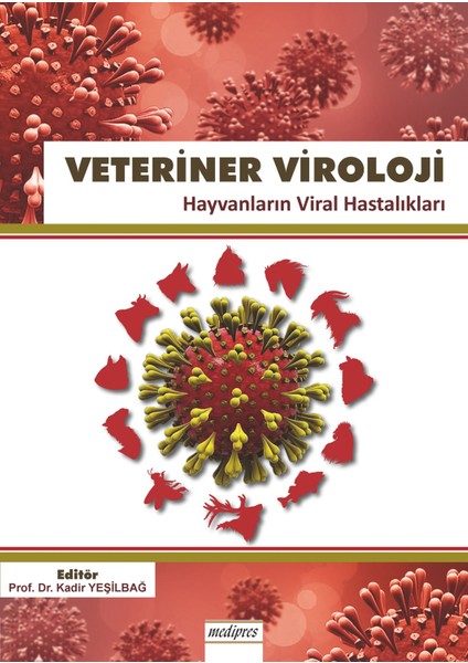 Veteriner Viroloji (Hayvanların Viral Hastalıkları) (Ciltli)