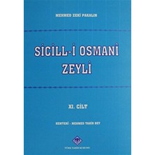 Sicill-I Osmani Zeyli Cilt: 11