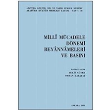 Milli Mücadele Dönemi Beyannameleri ve Basını