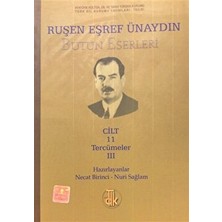 Ruşen Eşref Ünaydın Bütün Eserleri Cilt: 11
