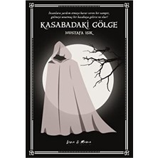 Kasabadaki Gölge