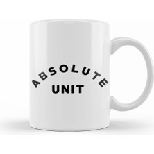 Humuts Absolute Unit Meme Absolute Unit Kupa Bardak Porselen