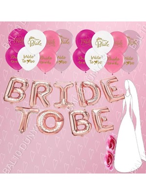 Best Parti Bride To Be Rose Gold Balon Set Bekarlığa Veda Partisi Set-13