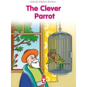 Timaş Publishing Akıllı Papağan - The Clever Parrot (Ingilizce)