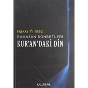 Ramazan Sohbetleri Kur'an'daki Din