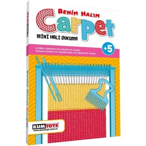 /kumtoys  Kumtoys Carpet Benim Halım Halı Dokuma