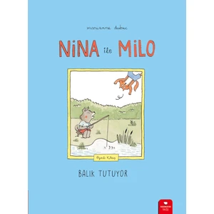 Nina ile Milo Balık Tutuyor