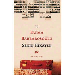 Senin Hikayen - Fatma Barbarosoğlu