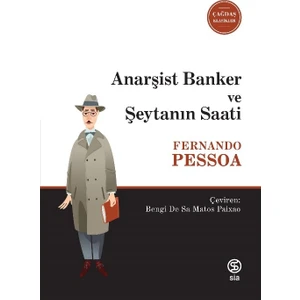 Anarşist Banker ve Şeytanın Saati - Fernando Pessoa