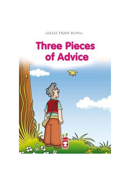 Timaş Publishing Üç Öğüt - Three Pieces Of Advice (Ingilizce)