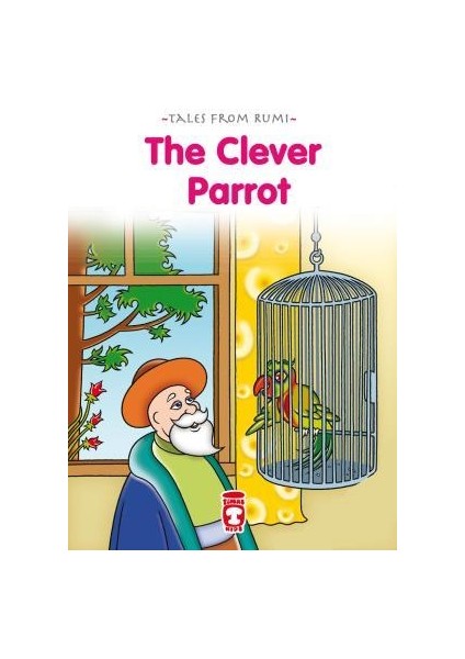 Akıllı Papağan - The Clever Parrot (Ingilizce)