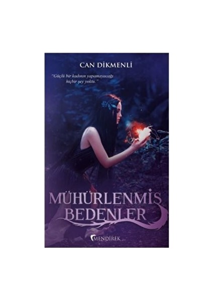 Mühürlenmiş Bedenler