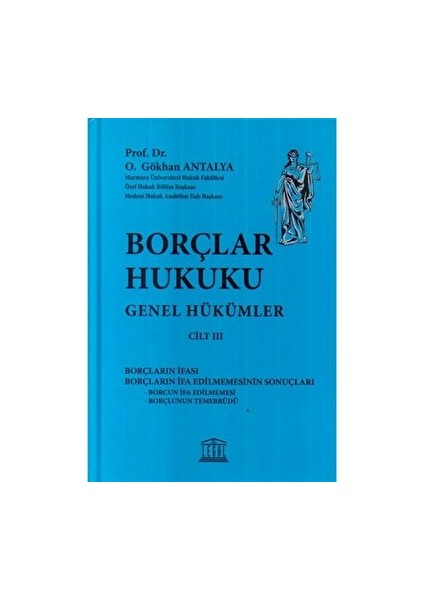 Borçlar Hukuku Genel Hükümler Cilt 3