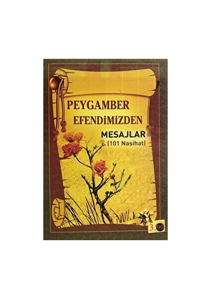 Peygamber Efendimizden Mesajlar