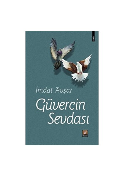 Güvercin Sevdası