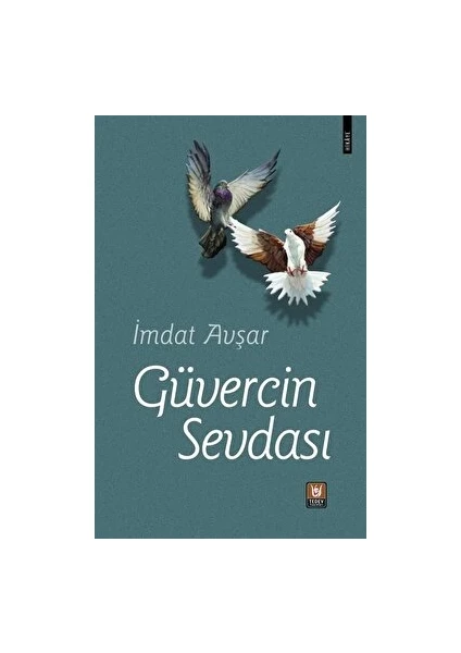 Güvercin Sevdası