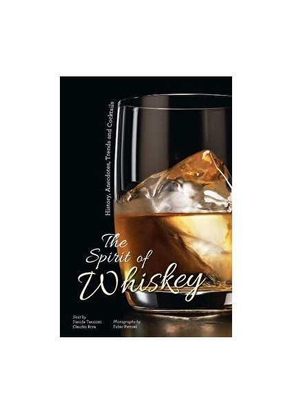 The Spirit Of Whisky