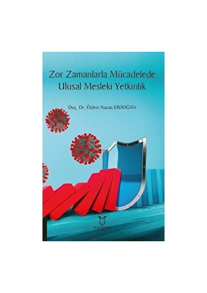 Zor Zamanlarla Mücadelede Ulusal Mesleki Yetkinlik
