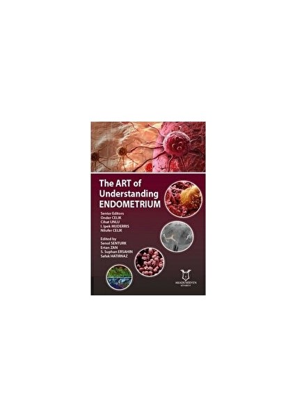 The Art Of Understanding Endometrium