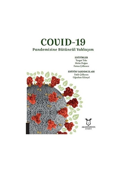 Pandemisine Bütüncül Yaklaşım