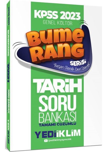 KPSS 2023 Genel Kültür Bumerang Tarih Tamamı Çözümlü Soru Bankası
