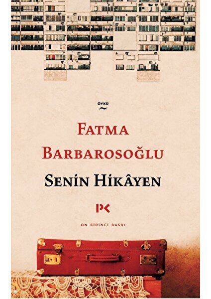 Senin Hikayen - Fatma Barbarosoğlu