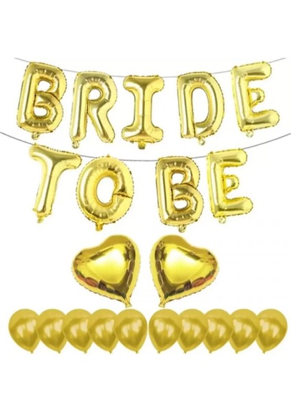 Bride To Be Gold Kalpli Balonlu Folyo Balon Seti