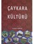 Çaykara Kültürü 1