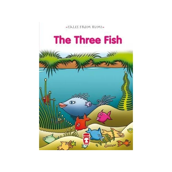 Timaş Publishing Üç Balık - The Three Fish (Ingilizce)