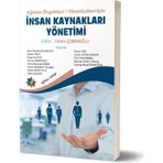 Eğitim Örgütleri & Yöneticileri Için Insan Kaynakları Yönetimi - Fatma Çobanoğlu