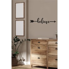 Ahwall Believe Yazılı Dekoratif Ahşap Tablo