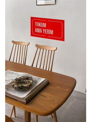 Ahwall Tokum Ama Yerim Yazılı Dekoratif Ahşap Tablo