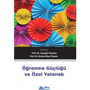 Öğrenme Güçlüğü ve Özel Yetenek