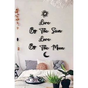 'live By The Sun, Love By The Sun' Ahşap Duvar Yazısı