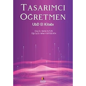 Asos Yayınları Tasarımcı Öğretmen Ubd El Kitabı