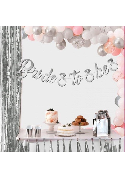Bride To Be Gümüş Banner Yazı