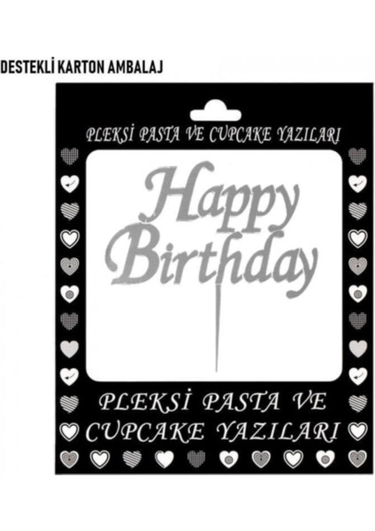 Pleksi Ayna Pasta Süsü, Happy Birthday, Gümüş fiyatları
