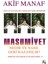 Masumiyet Nedir ve Nasıl Geri Kazanılır? - Akif Manaf 1