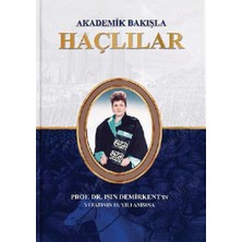 Akademik Bakışla Haçlılar / Prof. Dr. Işın Demirkent'in Vefatının 15. Yılı Anısına
