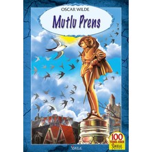 Mutlu Prens - Iskele Yayınları - 100 Temel Eser (Ilköğretim)