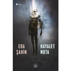 Hayalet Nota -  Eda Şahin